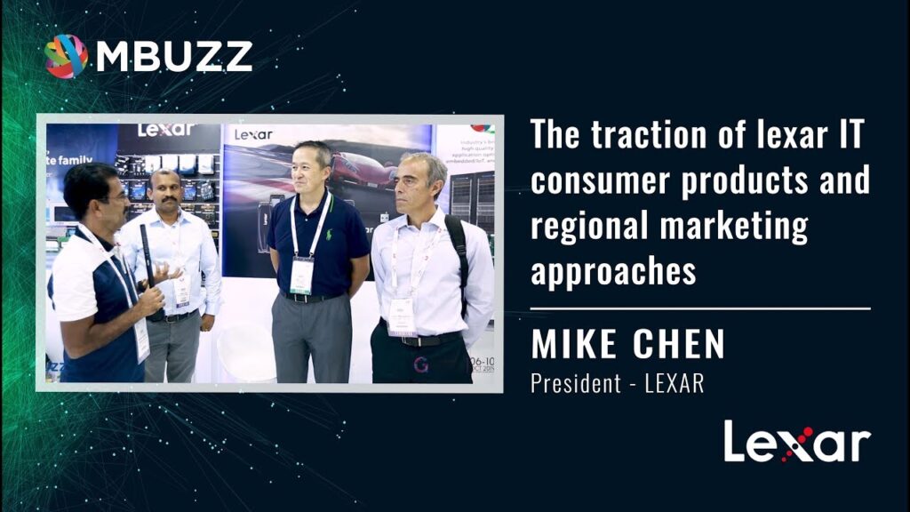 The traction of Lexar IT consumer products and regional marketing approaches | MIKE CHEN |